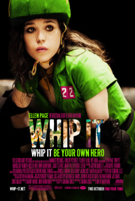Whip It วิปอิท สาวจี๊ด หัวใจ 4 ล้อ (2009)