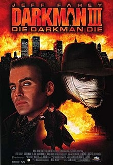 Darkman III: Die Darkman Die ดาร์คแมน 3 พลิกเกมล่า (1996)