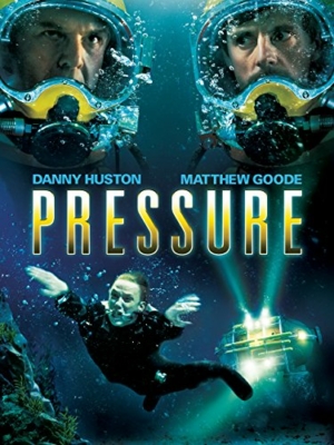Pressure ลึกสุดขอบนรก (2015)