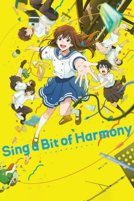 Sing a Bit of Harmony ซิง อะ บิท ออฟ ฮาร์โมนี่ (2021) ซับไทย