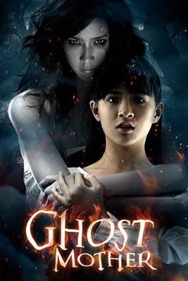 ผีเลี้ยงลูกคน Ghost Mother (2007)