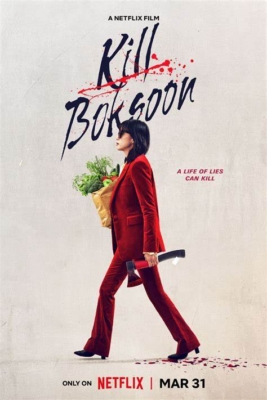 Kill Boksoon คิลบกซุน (2023)