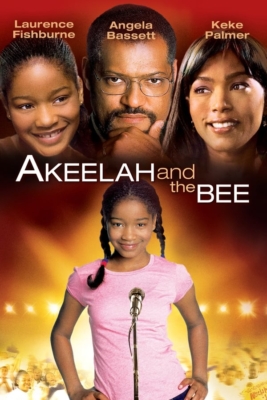 Akeelah and the Bee อคีล่าห์ อัจฉริยะน้อยก้องโลก (2006)