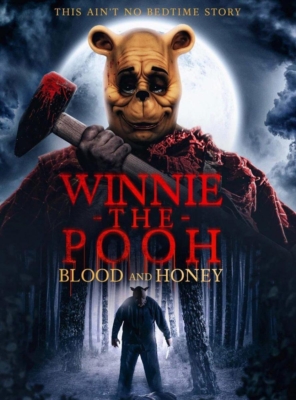 Winnie the Pooh: Blood and Honey วินนี่ เดอะ พูห์: โหด/เห็น/หมี (2023)
