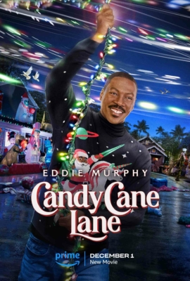 Candy Cane Lane แคนดี้ เคน เลน: คุณพ่อดวงจู๋ ขอกู้วิกฤติคริสต์มาส (2023)