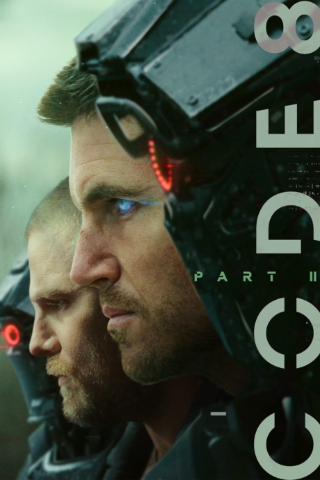 Code 8: Part II ล่าคนโคตรพลัง ภาค 2 (2024)