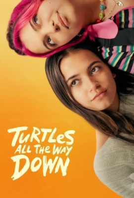 Turtles All the Way Down กลเกลียวสุดห้วงกาล (2024) ซับไทย Poster