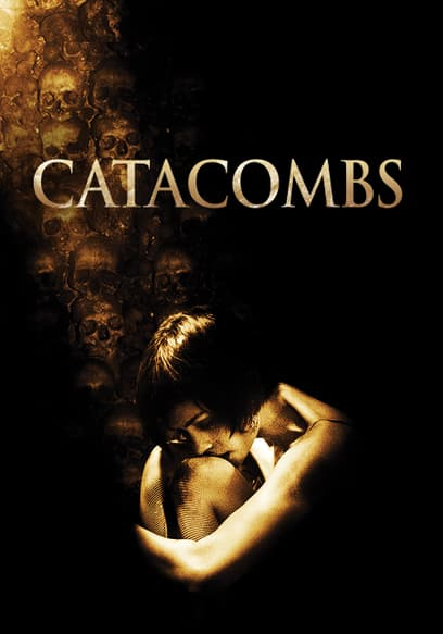 Catacombs หลอนบีบกระโหลก (2007) Poster