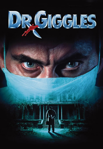 Dr. Giggles ด๊อกเตอร์กิ๊ก ฆ่ารักษาคน (1992) Poster