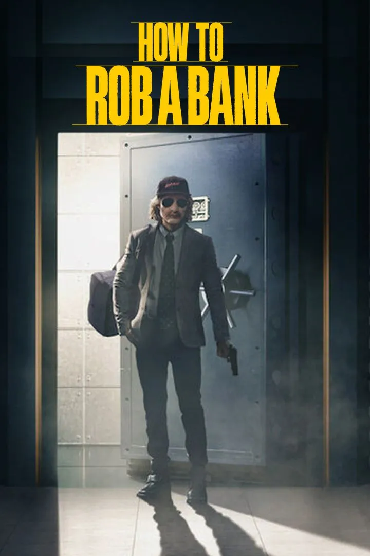 How to Rob a Bank คู่มือปล้นแบงก์ (2024) ซับไทย Poster