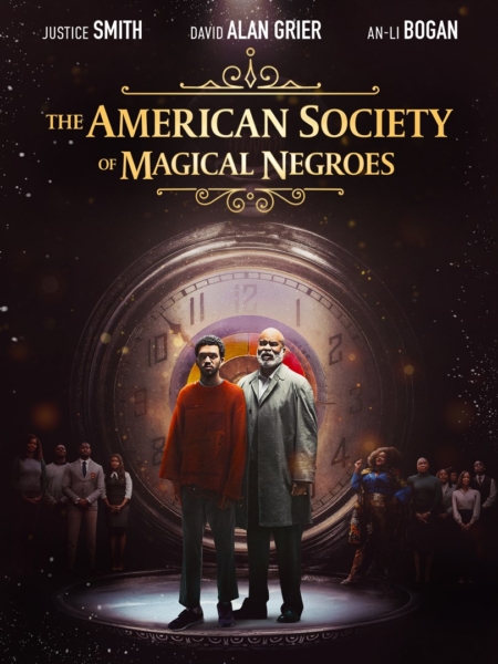 The American Society of Magical Negroes สมาคมพ่อมดนิโกรแห่งอเมริกา (2024) ซับไทย Poster