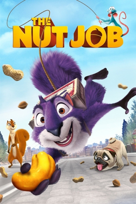 The Nut Job เดอะ นัต จ็อบ ภารกิจหม่ำถั่วป่วนเมือง (2014) Poster