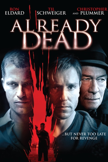 Already Dead ถึงตายก็ไม่หายแค้น (2007)