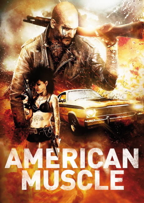 American Muscle คนดุยิงเดือด (2014) Poster