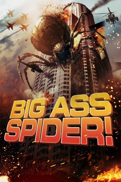 Big Ass Spider! โคตรแมงมุม ขยุ้มแอลเอ (2013) Poster