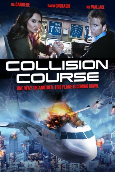 Collision Course มหาประลัยชนโลก (2012) Poster