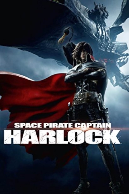 Harlock: Space Pirate สลัดอวกาศ กัปตันฮาร็อค (2013) Poster