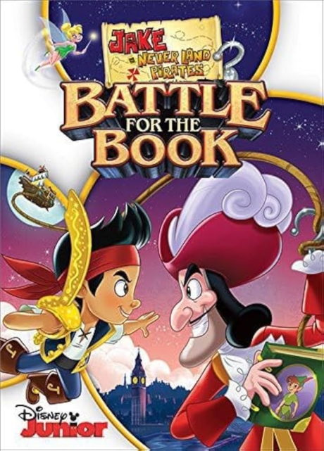 Jake and the Never Land Pirates: Battle for the Book เจคกับสหายโจรสลัดแห่งเนเวอร์แลนด์: ศึกแย่งชิงนิทาน (2014)