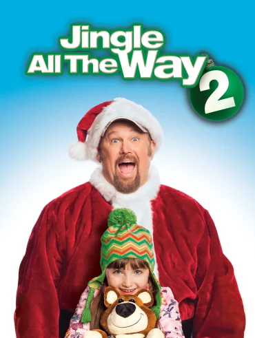 Jingle All the Way 2 คนหลุดคุณพ่อต้นแบบ 2 (2014)