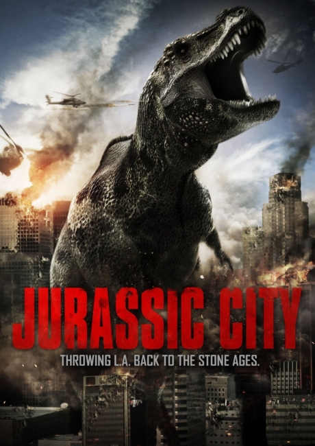 Jurassic City ไดโนเสาร์ถล่มเมือง (2015) Poster