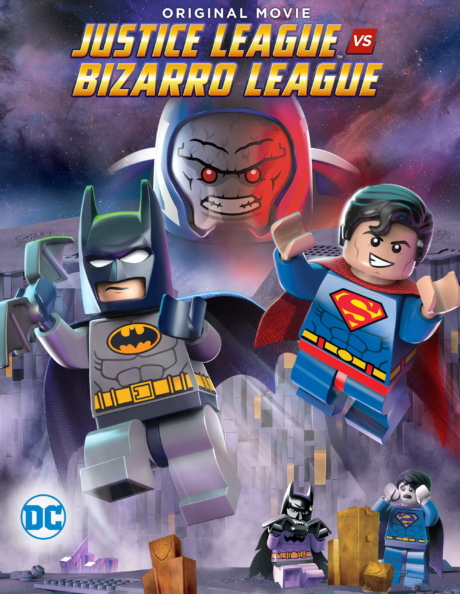 Lego DC Comics Super Heroes: Justice League vs. Bizarro League เลโก้ แบทแมน: จัสติซ ลีก ปะทะ บิซาโร่ ลีก (2015) Poster