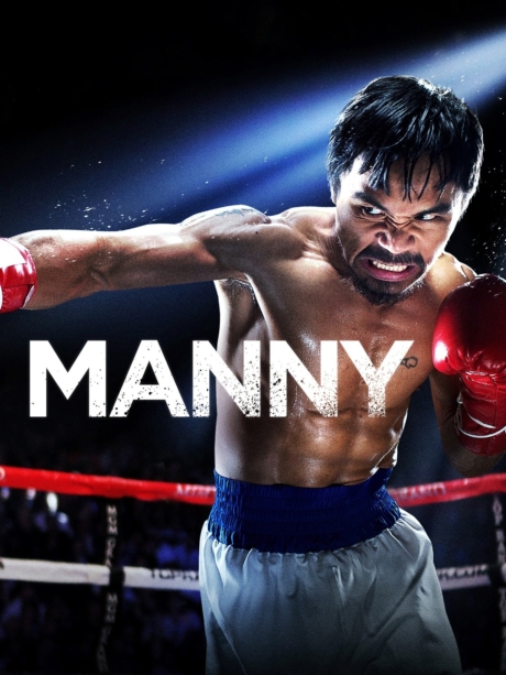 Manny แมนนี่ ปาเกียว วีรบุรุษสังเวียนโลก (2014) ซับไทย Poster