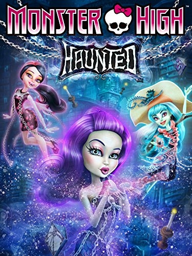 Monster High: Haunted มอนสเตอร์ ไฮ หลอน (2015) Poster