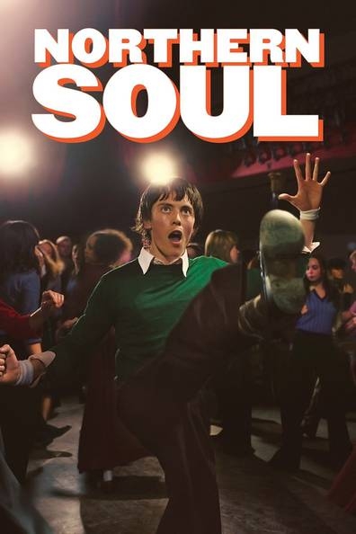 Northern Soul เท้าไฟ หัวใจโซล (2014) ซับไทย