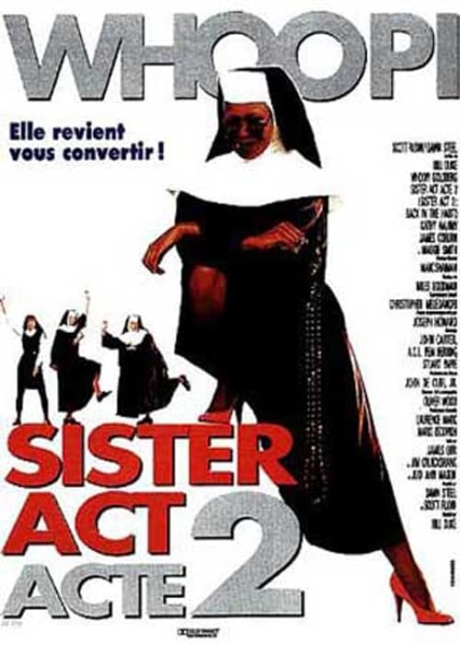 Sister Act 2: Back in the Habit น.ส.ชี เฉาก๊วย 2 (1993) ซับไทย Poster