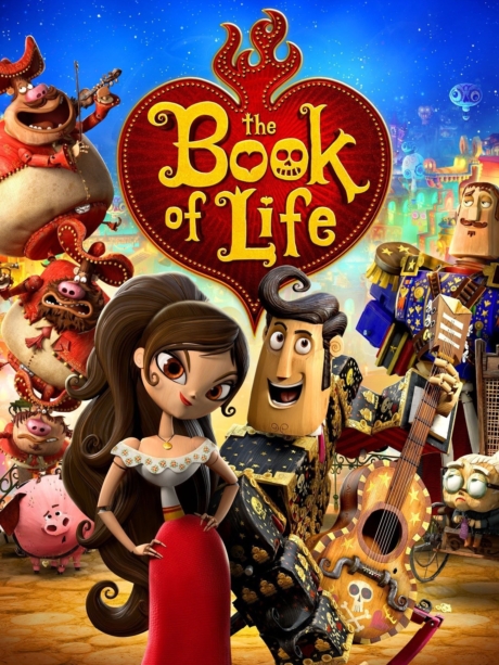 The Book of Life เดอะ บุ๊ค ออฟ ไลฟ์ มหัศจรรย์พิสูจน์รักถึงยมโลก (2014) Poster