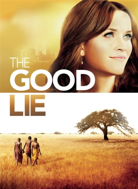 The Good Lie หลอกโลกให้รู้จักรัก (2014) Poster