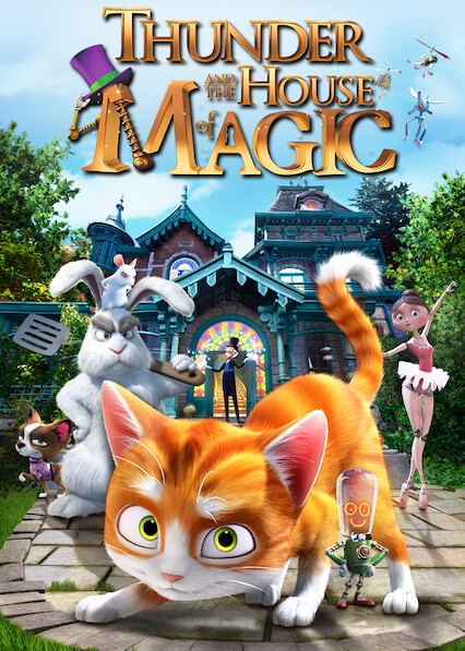 Thunder and the House of Magic เหมียวน้อยพิทักษ์บ้านมายากล (2013) Poster