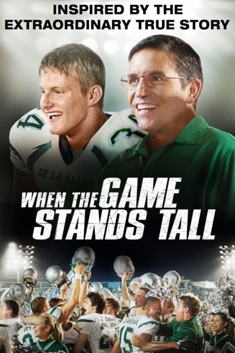 When The Game Stands Tall เกมวัดใจเพื่อชัยชนะ (2014) Poster