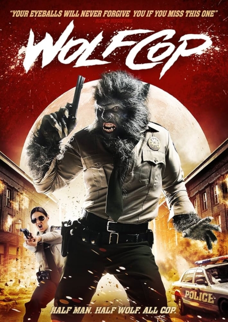 Wolfcop ตำรวจมนุษย์หมาป่า (2014)