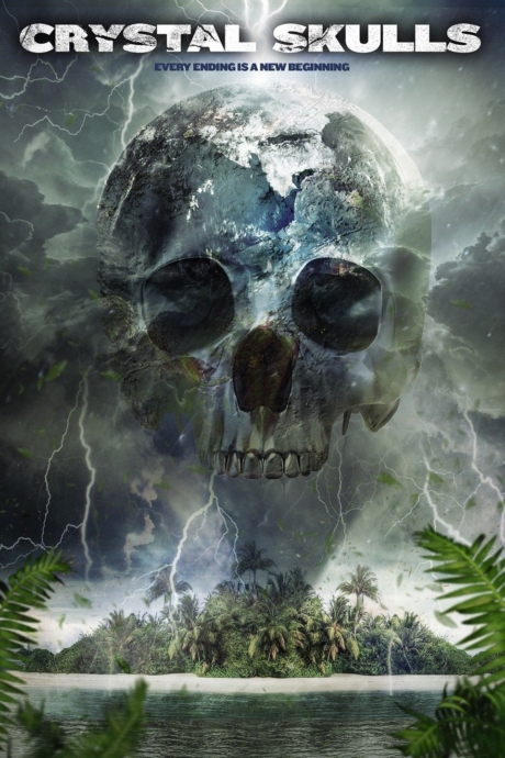 Crystal Skulls 12 กะโหลกหยุดหายนะโลก (2014) Poster