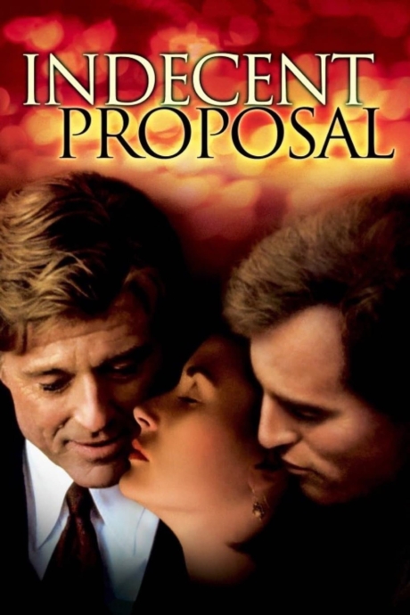 Indecent Proposal ข้อเสนอที่รักนี้มิอาจกั้น (1993) Poster