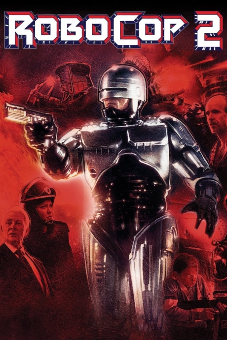 RoboCop 2 โรโบคอป 2 (1990) Poster