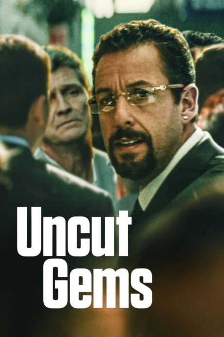 Uncut Gems เพชรซ่อนเหลี่ยม (2019) ซับไทย Poster