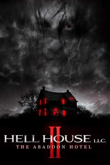 Hell House LLC II: The Abaddon Hotel บ้านผีสิงนรก 2 (2018) ซับไทย Poster