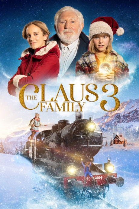 The Claus Family 3 คริสต์มาสตระกูลคลอส 3 (2022) ซับไทย Poster