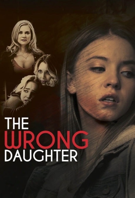 The Wrong Daughter (2018) ซับไทย