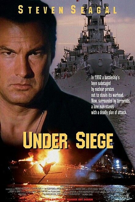 Under Siege อันเดอร์ซีจ ยุทธการยึดเรือนรก (1992) Poster